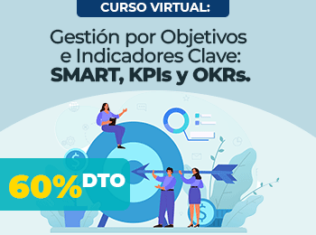 Gestión por Objetivos e Indicadores Clave: SMART, KPIs y OKRs