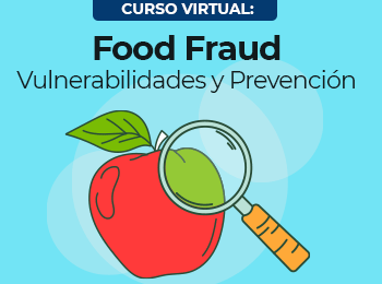 Food Fraud Vulnerabilidades y Prevencion