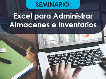 Excel para Administrar Almacenes e Inventarios