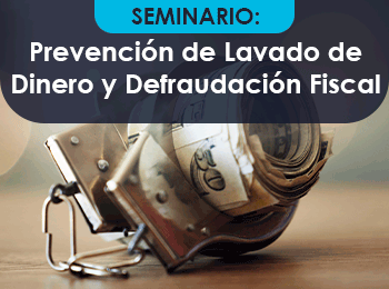 Prevencion de Lavado de Dinero y Defraudación Fiscal