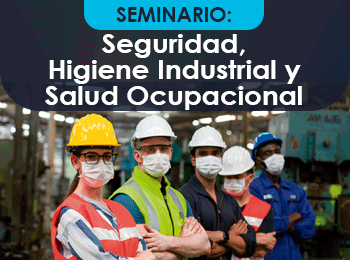 Seguridad Higiene Industrial y Salud Ocupacional 
