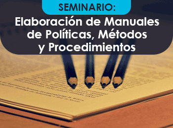 Elaboracion de Manuales de Politicas Metodos y Procedimientos