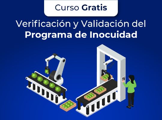 Verificación y validación del programa de inocuidad