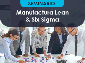 Manufactura Lean & Six Sigma