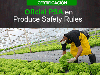 Certificacion Oficial PSA en Produce Safety Rules