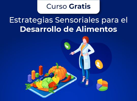 Estrategias Sensoriales para el Desarrollo de Alimentos