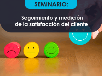 Seguimiento y medicion de la satisfaccion del cliente 