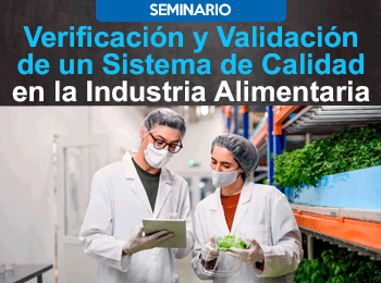 Verificacion y Validacion de un Sistema de Calidad en la Industria Alimentaria