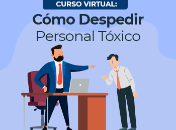 Como Despedir Personal Toxico