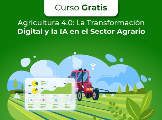 Curso Gratis: Agricultura 4.0: La Transformación Digital y la IA en el ...