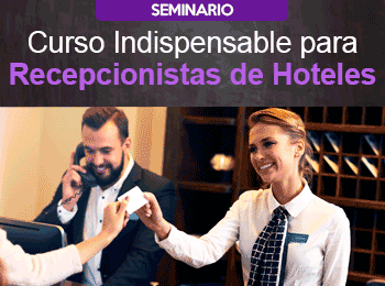 Curso Indispensable para Recepcionistas de Hoteles