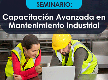 Capacitacion Avanzada en Mantenimiento Industrial