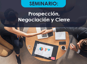Prospeccion, Negociacion y Cierre