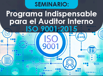Programa Indispensable para el Auditor Interno ISO 9001 2015 