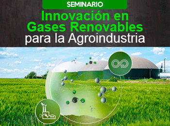 Innovacion en Gases Renovables para la Agroindustria