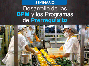 Desarrollo de las Buenas Practicas de Manufactura y los Programas de Prerrequisito